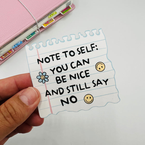 You Can Be Nice Vinyl Stickers