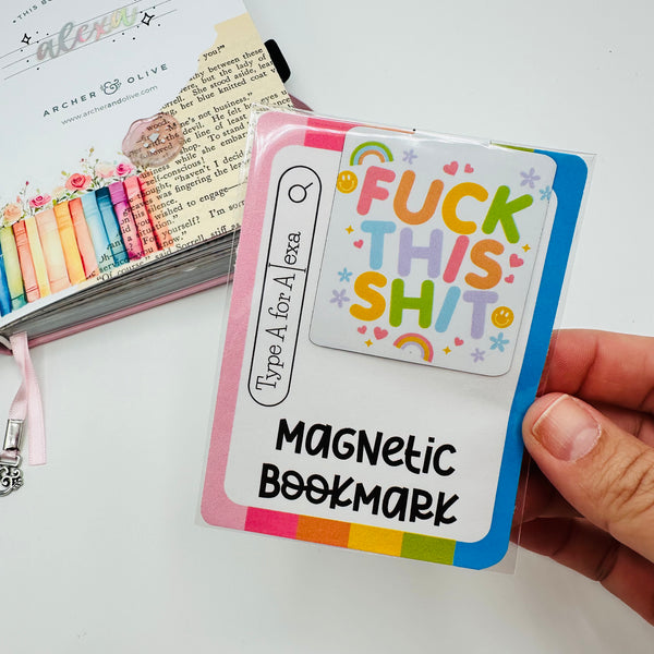 F*ck This Sh*t Bookmark