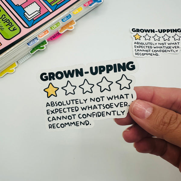 Grown Upping Vinyl Sticker