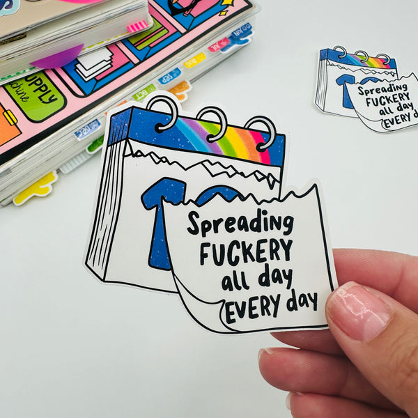 Spreading Fuckery Vinyl Sticker