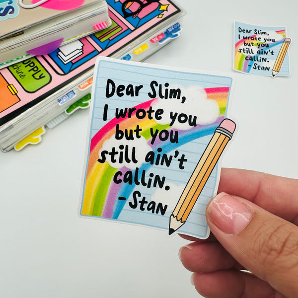 Dear Slim Vinyl Sticker